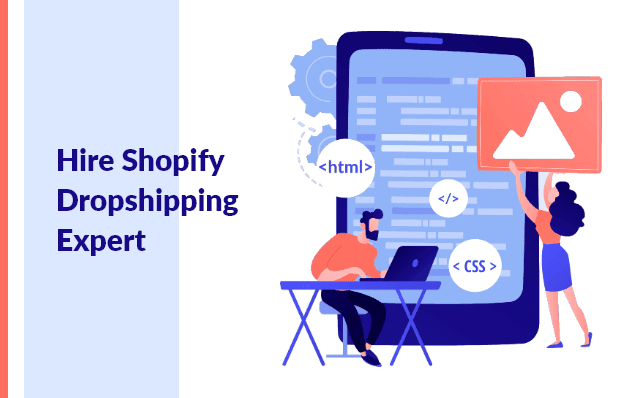 Hire shopify dropshipping expert : Why Shopify Dropshipping Store