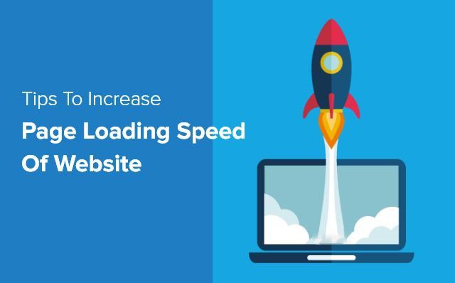 Tips: How To Increase Website Page Loading Speed