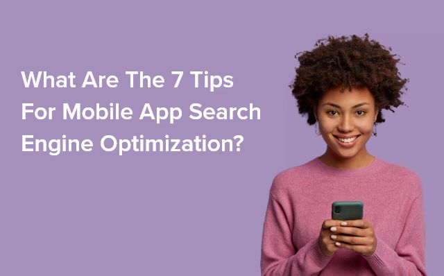 7-Tips-for-Mobile-App-Search-Engine-Optimization