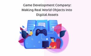 Game-Development-Company-Making-Real-World-Objects-Into-Digital-Assets