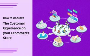 Customer-Experience-Best-Ways-to-Improve-CX-in-eCommerce