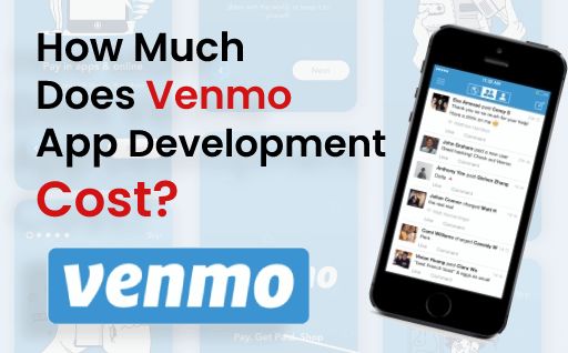 How-Much-Does-Venmo-App-Development-Cost