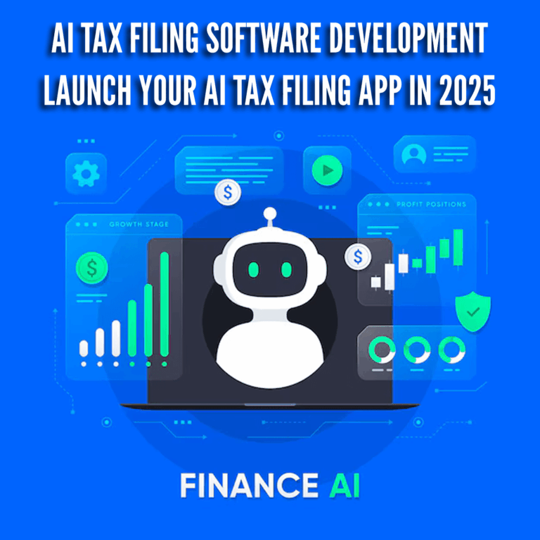 AI Tax Filing Software Development: Launch Your AI Tax Filing App in 2025