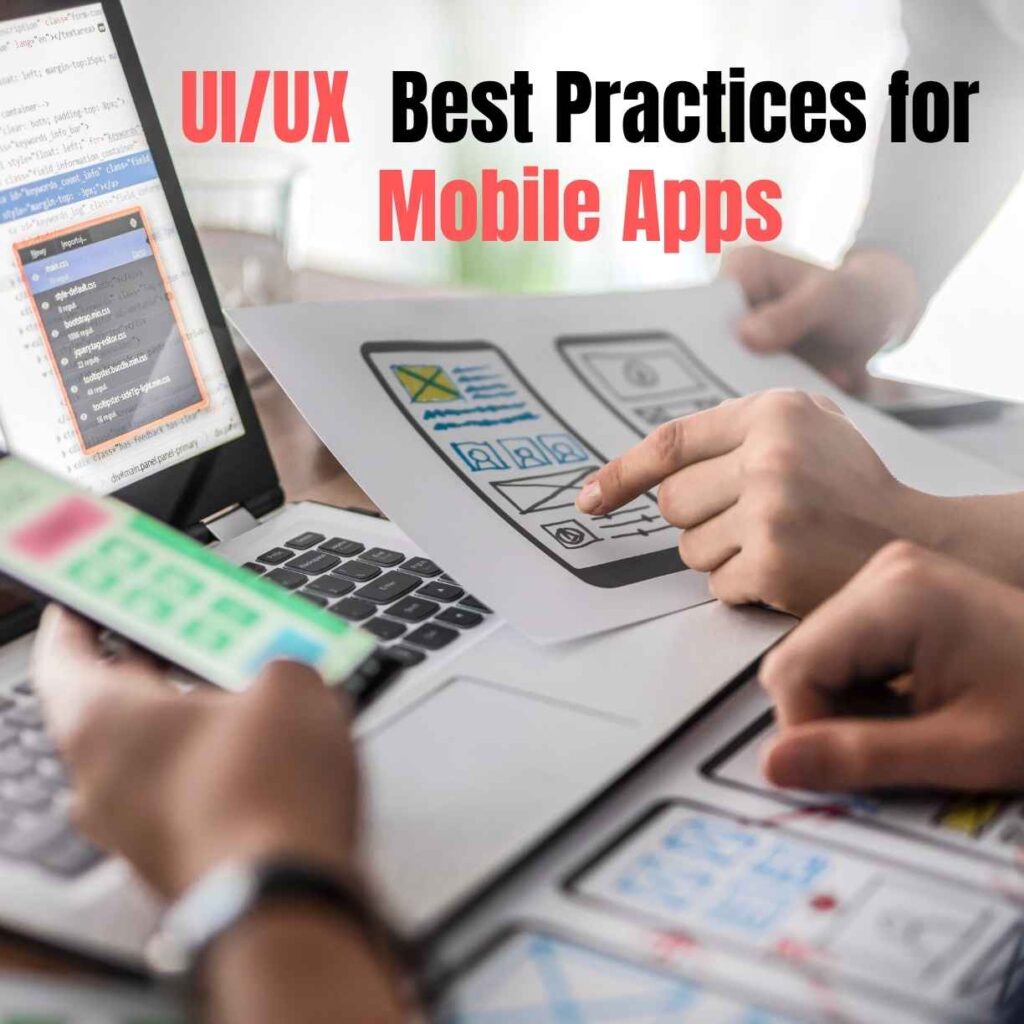 UI/UX Best Practices for Mobile Apps