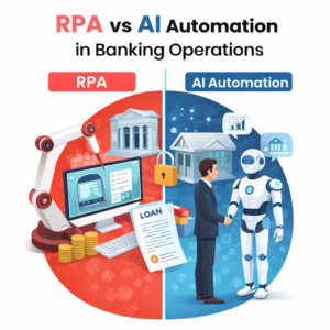 RPA vs AI Automation in Banking Operations