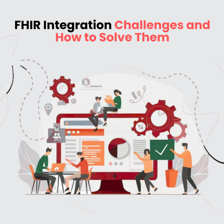 FHIR Integration Challenges and How to Solve Them