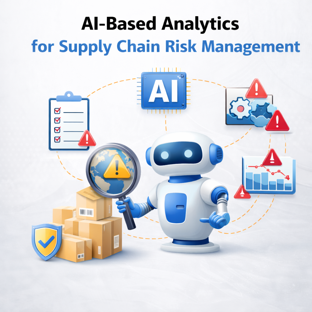 AI-Based Analytics for Supply Chain Risk Management